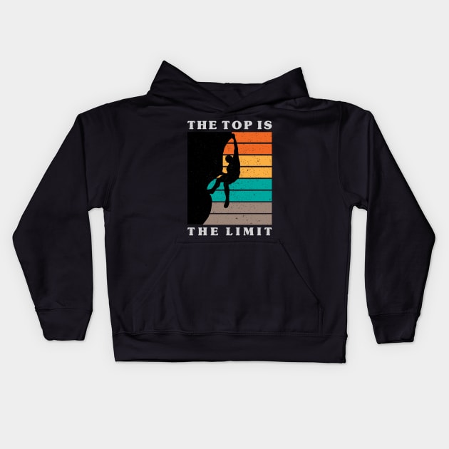 The Top Is The Limit Vintage Kids Hoodie by Mako Design 